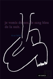 Je Vomis Du Nez, Le Sang Bleu De La Nuit