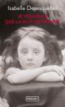 Je Voudrais Que La Nuit Me Prenne