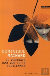Je Voudrais Tant Que Tu Te Souviennes