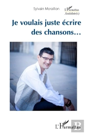 Je Voulais Juste Écrire Des Chansons...
