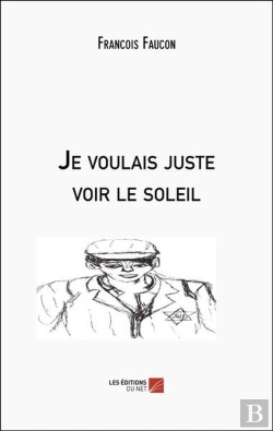 Bertrand.pt - Je Voulais Juste Voir Le Soleil