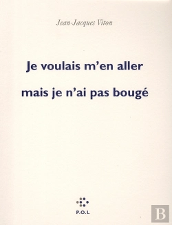 Bertrand.pt - Je Voulais M'En Aller Mais Je N'Ai Pas Bougé
