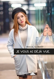 Je Vous Ai Déjà Vue