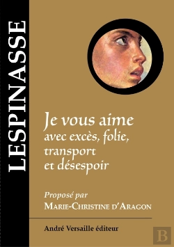 Bertrand.pt - Je Vous Aime Avec Excès, Folie, Transport Et Désespoir