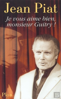 Bertrand.pt - Je Vous Aime Bien, Monsieur Guitry !