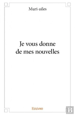 Bertrand.pt - Je Vous Donne De Mes Nouvelles