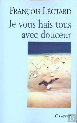 Bertrand.pt - Je Vous Hais Tous Avec Douceur
