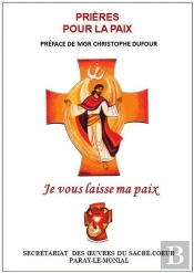 Je Vous Laisse Ma Paix : Prières Pour La Paix