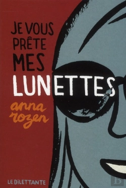 Bertrand.pt - Je Vous Prête Mes Lunettes
