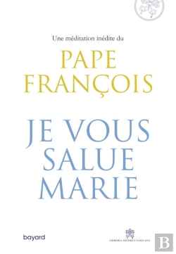 Bertrand.pt - Je Vous Salue, Marie