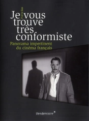 Je Vous Trouve Tres Conformiste