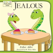 Jealous: Helping Children Cope With Jealousy