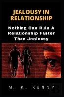 Jealousy In Relationship