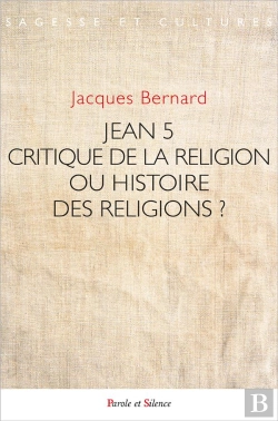 Bertrand.pt - Jean 5 Critique De La Religion Ou Histoire Des Religions ?
