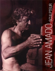 Jean Amado, Sculpteur (1922-1995)
