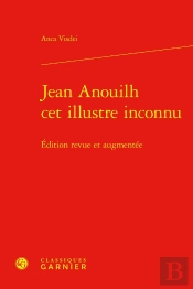 Jean Anouilh Cet Illustre Inconnu