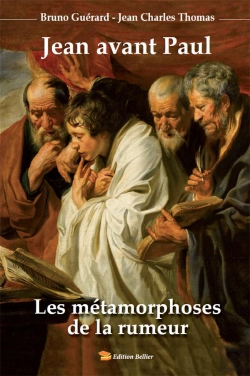 Bertrand.pt - Jean Avant Paul ; Les Métamorphoses De La Rumeur