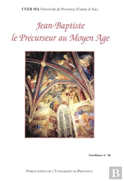 Bertrand.pt - Jean-Baptiste - Le Precurseur Au Moyen-Age