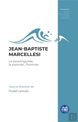 Bertrand.pt - Jean-Baptiste Marcellesi - Le Sociolinguiste, Le Pionnier, L'Homme