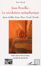 Jean Borella : La Revolution Metaphysique