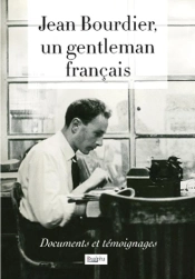 Jean Bourdier, Un Gentleman Français