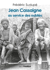 Jean Cassaigne, Au Service Des Oublies