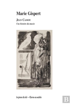 Bertrand.pt - Jean Cassou - Une Histoire Du Musee