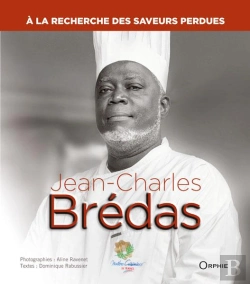 Bertrand.pt - Jean-Charles Brédas ; À La Recherche Des Saveurs Perdues