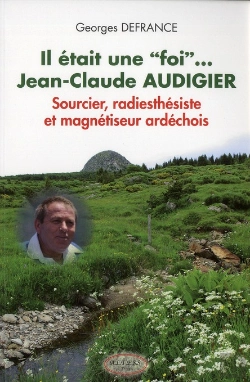 Bertrand.pt - Jean-Claude Audigier - Sourcier, Radiesthesiste Et Magnetiseur Ardechois