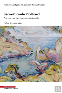 Bertrand.pt - Jean-Claude Colliard, Précurseur De La Science Constitutionnelle