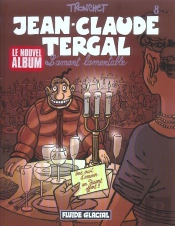Jean-Claude Tergal T.8; L'Amant Lamentable