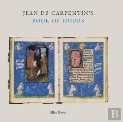 Bertrand.pt - Jean De Carpentin'S Book Of Hours