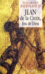 Jean De La Croix Fou De Dieu