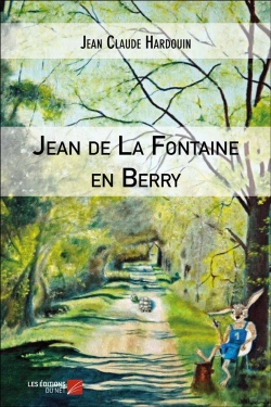 Bertrand.pt - Jean De La Fontaine En Berry