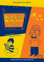 Jean-Débile Monchon Et Moi