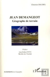 Jean Démangeot ; Géographe De Terrain