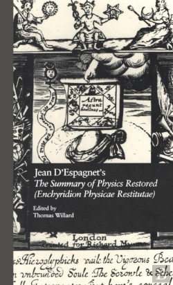 Bertrand.pt - Jean D'Espagnet'S The Summary Of Physics Restored (Enchyridion Physicae Restitutae)