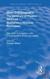 Jean D'Espagnet'S The Summary Of Physics Restored