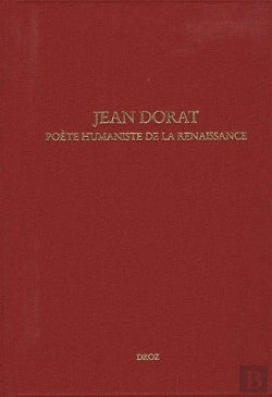 Bertrand.pt - Jean Dorat ; Poète Humaniste De La Renaissance