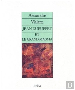 Bertrand.pt - Jean Dubuffet Et Le Grand Magma