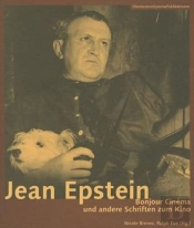 Jean Epstein - Bonjour Cinema Und Andere Schriften Zum Kino