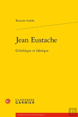 Bertrand.pt - Jean Eustache - Genetique Et Fabrique