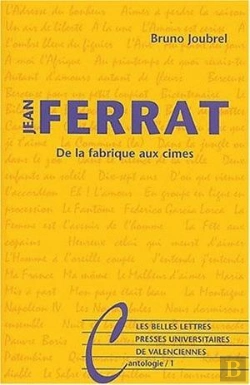 Bertrand.pt - Jean Ferrat : De La Fabrique Aux Cimes