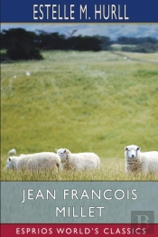 Jean Francois Millet (Esprios Classics)