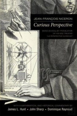 Bertrand.pt - Jean-Francois Niceron: Curious Perspective - Being An English Translation Of His 1652 Treatise 
