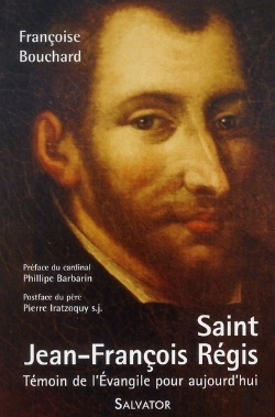 Bertrand.pt - Jean Francois Régis, Témoins De L'Evangile Pour Aujourd'Hui