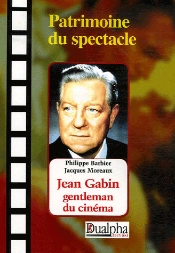 Jean Gabin ; Gentleman Du Cinéma