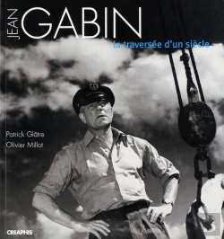 Bertrand.pt - Jean Gabin ; La Traverséee D'Un Siècle