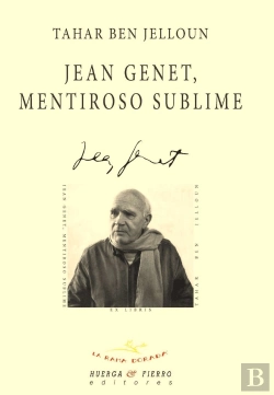 Bertrand.pt - Jean Genet, Mentiroso Sublime