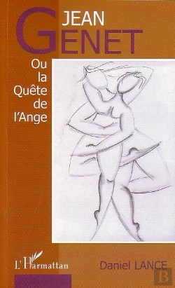Bertrand.pt - Jean Genet Ou La Quete De L'Ange